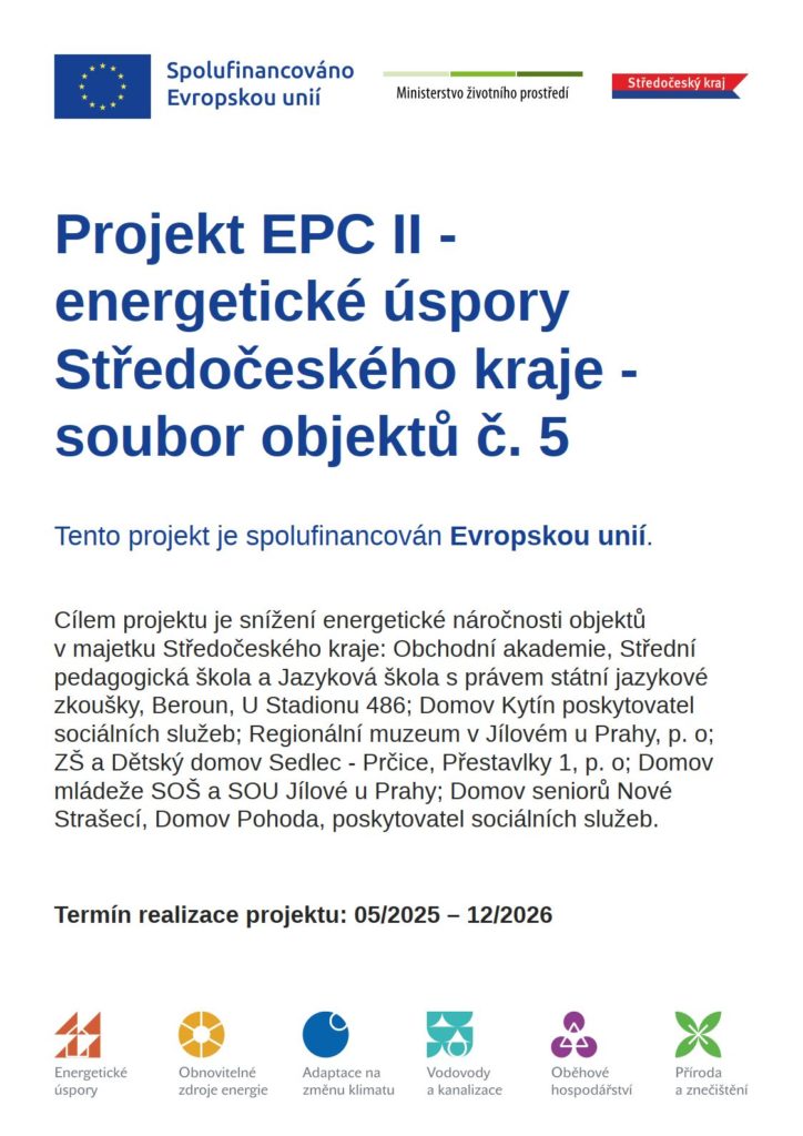 Plakát Projekt EPC II - energetické úspory Středočeského kraje - soubor objektů č. 5